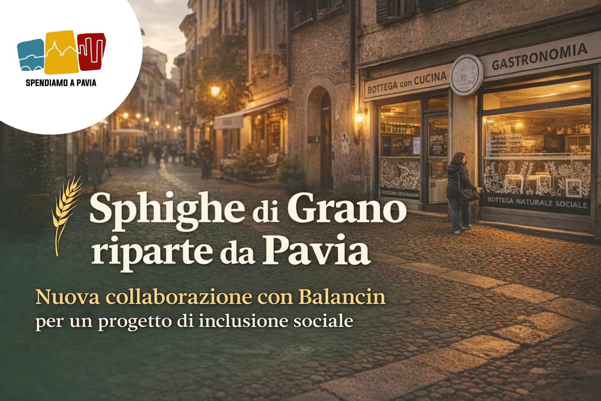 Sphighe di Grano riparte da Pavia: nuova collaborazione con la cooperativa Balancin